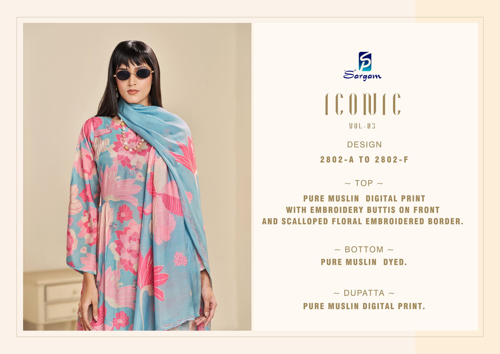 SARGAM PRINT ICONIC VOL -3 SERIES 2802A TO 2802F 2