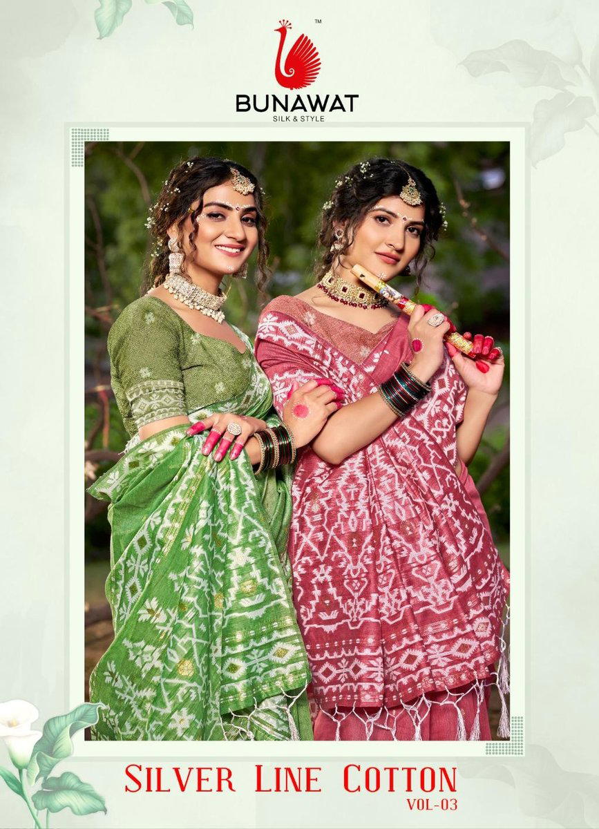 BUNAWAT SILVER LINE COTTON VOL-03 1001 TO 1006 DESIGNER COTTON SAREE WHOLESALER IN INDIA 1