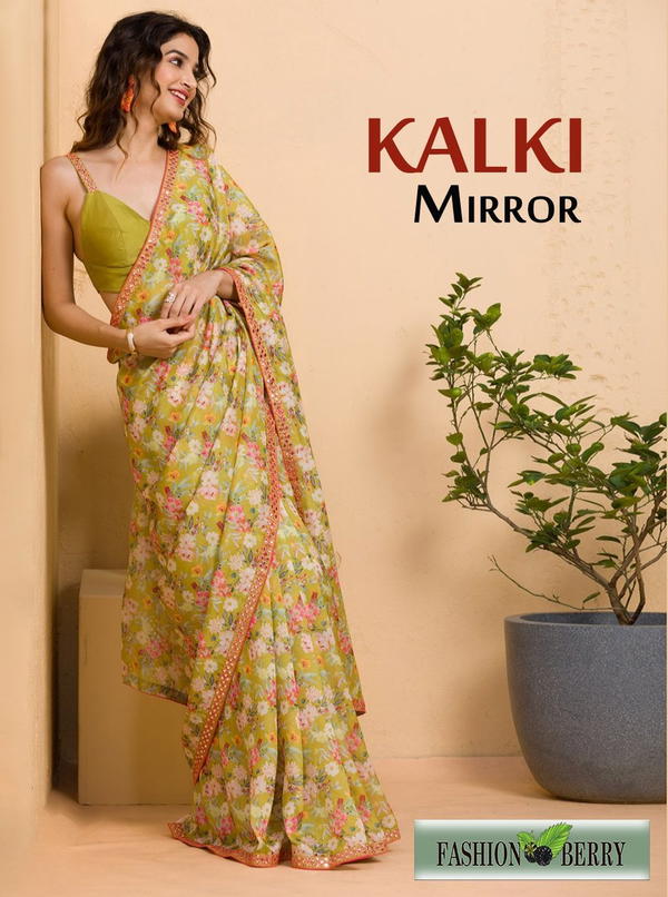 KALKI MIRROR BY FASHION BERRY CHINON SAREE MANUFACTURER IN INDIA