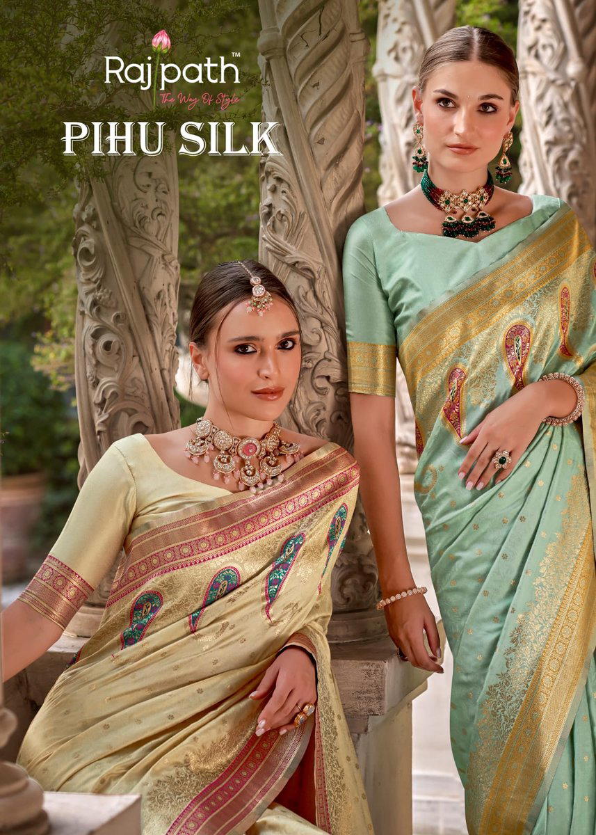 RAJPATH PIHU SILK 490001 TO 490006 DESIGNER SILK SAREE WHOLESALER IN INDIA 1