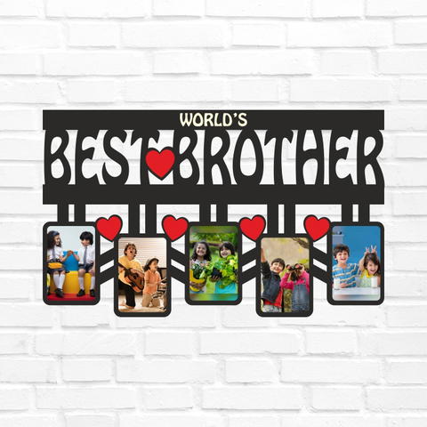 World's Best Brother - Wall Hanging Frame - 5 Photos