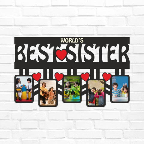 World's Best Sister - Wall Hanging Frame - 5 Photos
