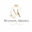 Maison Aroma